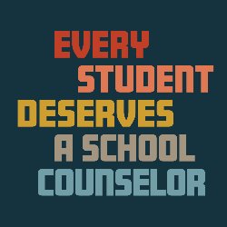 Every student deserves a school counselor